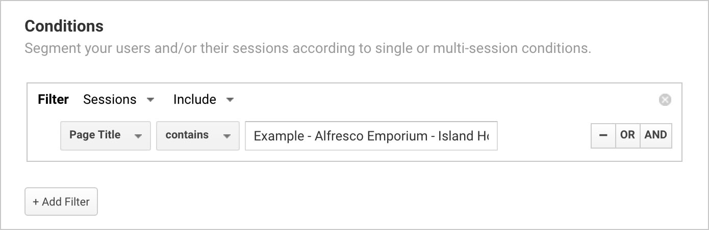 Setting up a filter for your segment in Google Analytics.