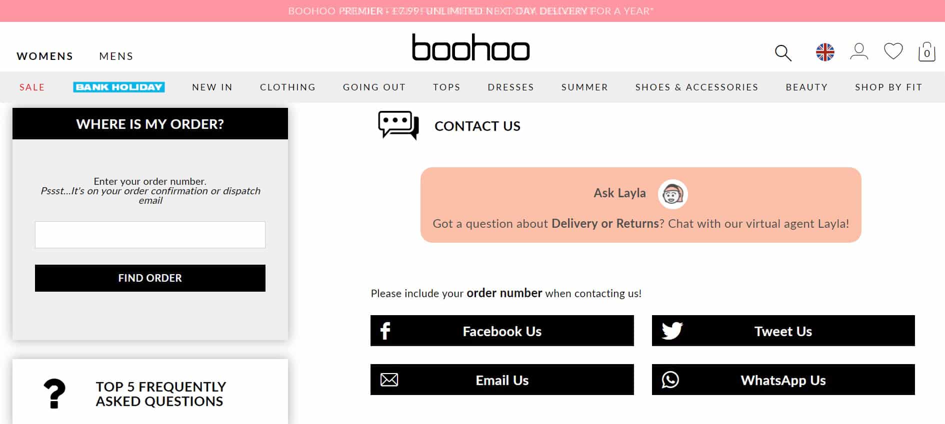 If a Boohoo customer has a question or has a problem with their order, they can talk to the retailer across all the main channels.