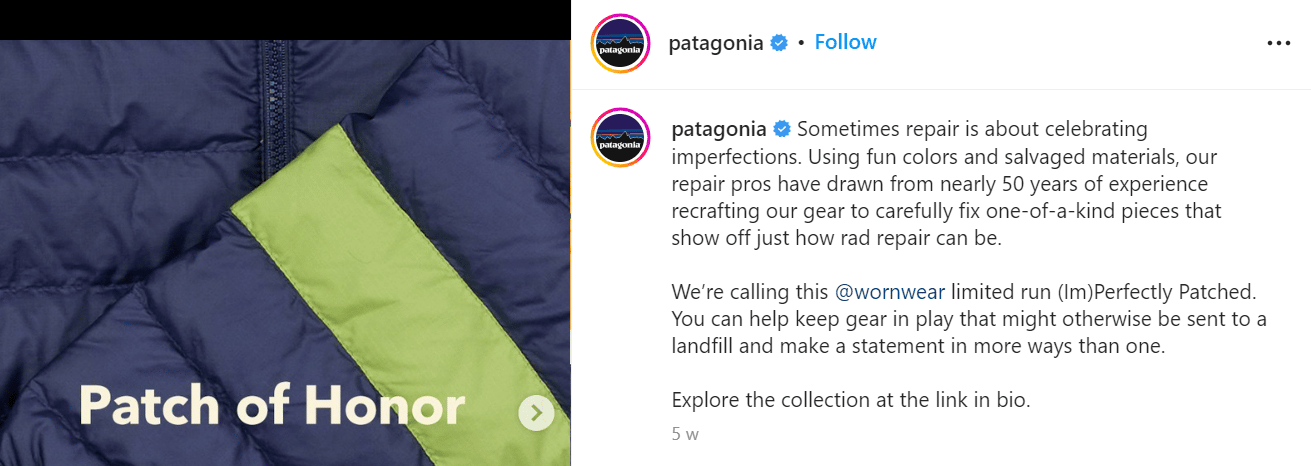 An Instagram post showing Patagonia's repair/recycle value. Keep gear in play that might otherwise be sent to a landfill.